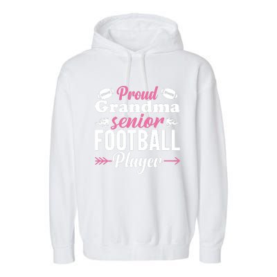 Proud Grandma Of A Senior Football Player Garment-Dyed Fleece Hoodie