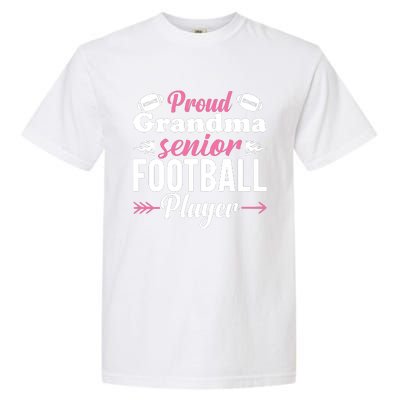 Proud Grandma Of A Senior Football Player Garment-Dyed Heavyweight T-Shirt