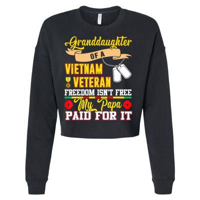 Proud Granddaughter Of Vietnam Veteran Freedom Isn't Free Cropped Pullover Crew