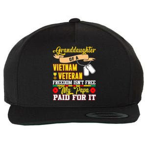 Proud Granddaughter Of Vietnam Veteran Freedom Isn't Free Wool Snapback Cap