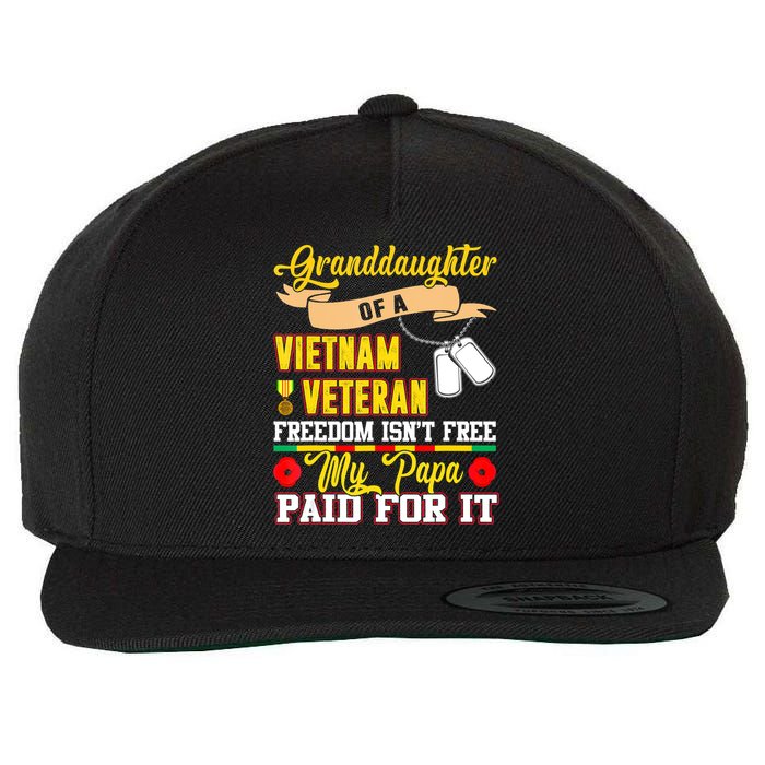Proud Granddaughter Of Vietnam Veteran Freedom Isn't Free Wool Snapback Cap