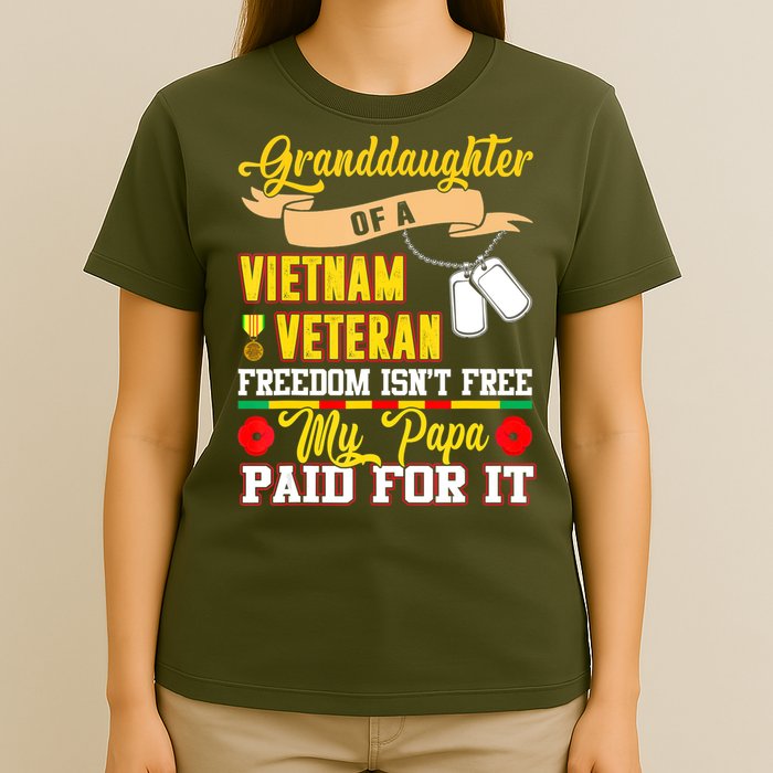 Proud Granddaughter Of Vietnam Veteran Freedom Isn't Free T-Shirt