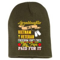 Proud Granddaughter Of Vietnam Veteran Freedom Isn't Free Short Acrylic Beanie