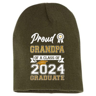 Proud Grandpa Of The Class Of 2024 Graduate Short Acrylic Beanie