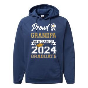 Proud Grandpa Of The Class Of 2024 Graduate Performance Fleece Hoodie