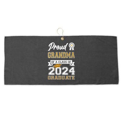 Proud Grandma Of The Class Of 2024 Graduate Large Microfiber Waffle Golf Towel