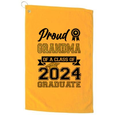 Proud Grandma Of The Class Of 2024 Graduate Platinum Collection Golf Towel