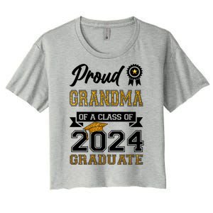 Proud Grandma Of The Class Of 2024 Graduate Women's Crop Top Tee