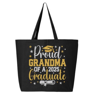 Proud Grandma Of A Class Of 2025 Graduate Graduation Nana 25L Jumbo Tote