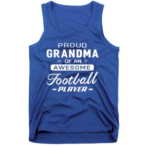 Proud Grandma Of An Awesome Football Player Cool Gift Tank Top