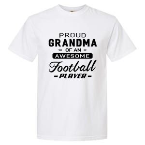 Proud Grandma Of An Awesome Football Player Cool Gift Garment-Dyed Heavyweight T-Shirt