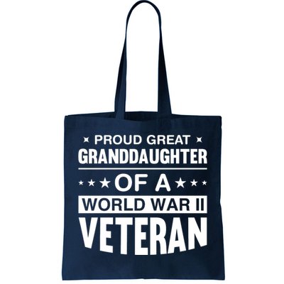 Proud Granddaughter Of A World War II Veteran Tote Bag