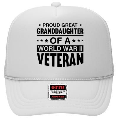 Proud Granddaughter Of A World War II Veteran High Crown Mesh Back Trucker Hat