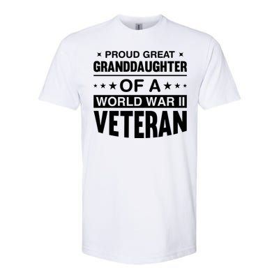 Proud Granddaughter Of A World War II Veteran Softstyle CVC T-Shirt