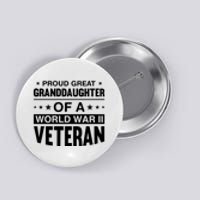 Proud Granddaughter Of A World War II Veteran Button