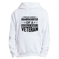 Proud Granddaughter Of A World War II Veteran Urban Pullover Hoodie