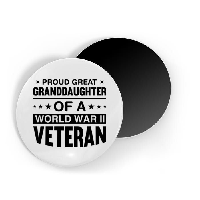 Proud Granddaughter Of A World War II Veteran Magnet