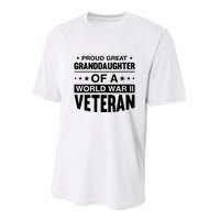 Proud Granddaughter Of A World War II Veteran Performance Sprint T-Shirt