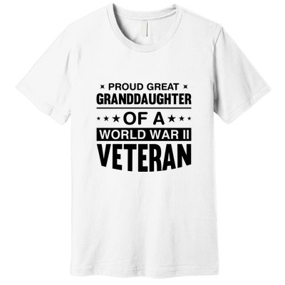 Proud Granddaughter Of A World War II Veteran Premium T-Shirt