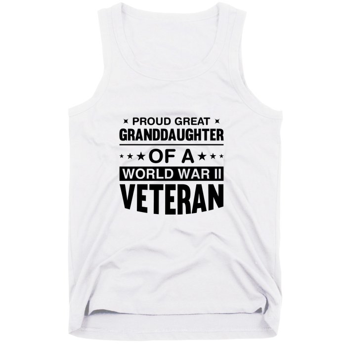 Proud Granddaughter Of A World War II Veteran Tank Top