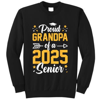 Proud Grandpa Of A 2025 Senior 2025 Class Of 2025 Graduation Sweatshirt