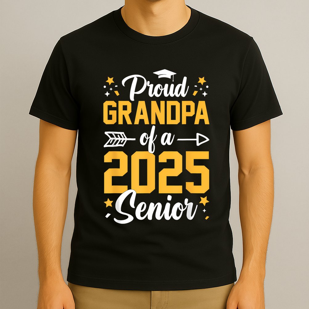 Proud Grandpa Of A 2025 Senior 2025 Class Of 2025 Graduation T-Shirt