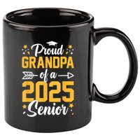 Proud Grandpa Of A 2025 Senior 2025 Class Of 2025 Graduation 11oz C Handle Ceramic Mug