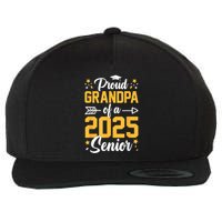 Proud Grandpa Of A 2025 Senior 2025 Class Of 2025 Graduation Wool Snapback Cap