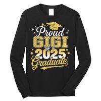 Proud Gigi Of A Class Of 2025 Graduate Senior Graduation  Long Sleeve Shirt