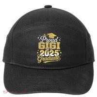 Proud Gigi Of A Class Of 2025 Graduate Senior Graduation  7-Panel Snapback Hat