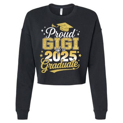 Proud Gigi Of A Class Of 2025 Graduate Senior Graduation  Cropped Pullover Crew