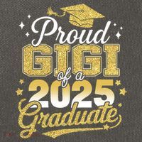 Proud Gigi Of A Class Of 2025 Graduate Senior Graduation  Cotton Canvas Backpack