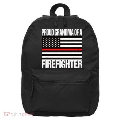 Proud Grandma Of A Firefighter Shirt Fireman 16 in Basic Backpack