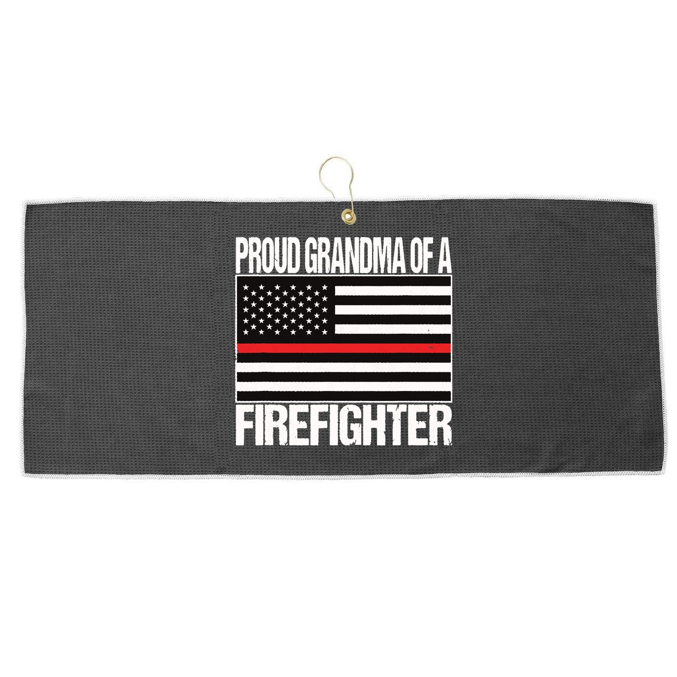 Proud Grandma Of A Firefighter Shirt Fireman Large Microfiber Waffle Golf Towel