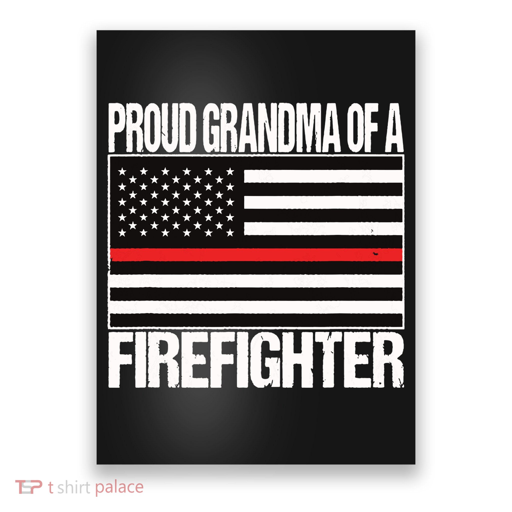 Proud Grandma Of A Firefighter Shirt Fireman Poster