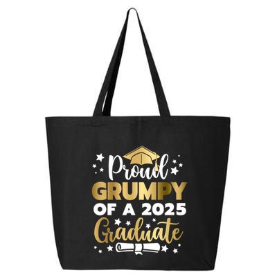 Proud Grumpy Of A 2025 Graduate Grumpy Senior 2025 Great Gift 25L Jumbo Tote