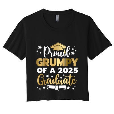 Proud Grumpy Of A 2025 Graduate Grumpy Senior 2025 Great Gift Crop Top