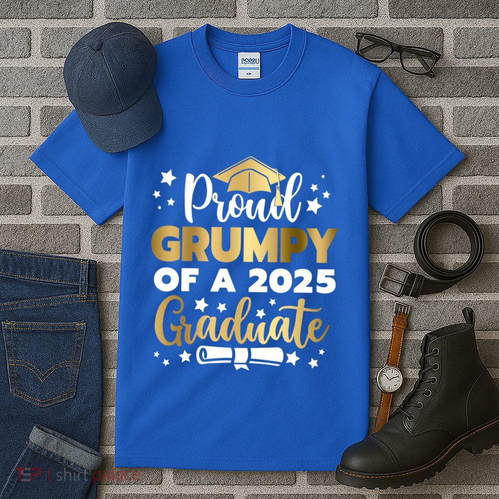 Proud Grumpy Of A 2025 Graduate Grumpy Senior 2025 Great Gift Tall T-Shirt