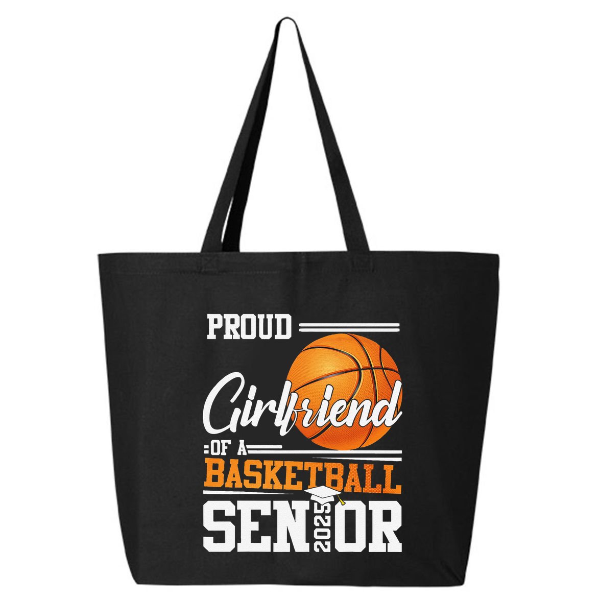 Proud Girlfriend Of A 2025 Senior Graduate Basketball Gift 25L Jumbo Tote