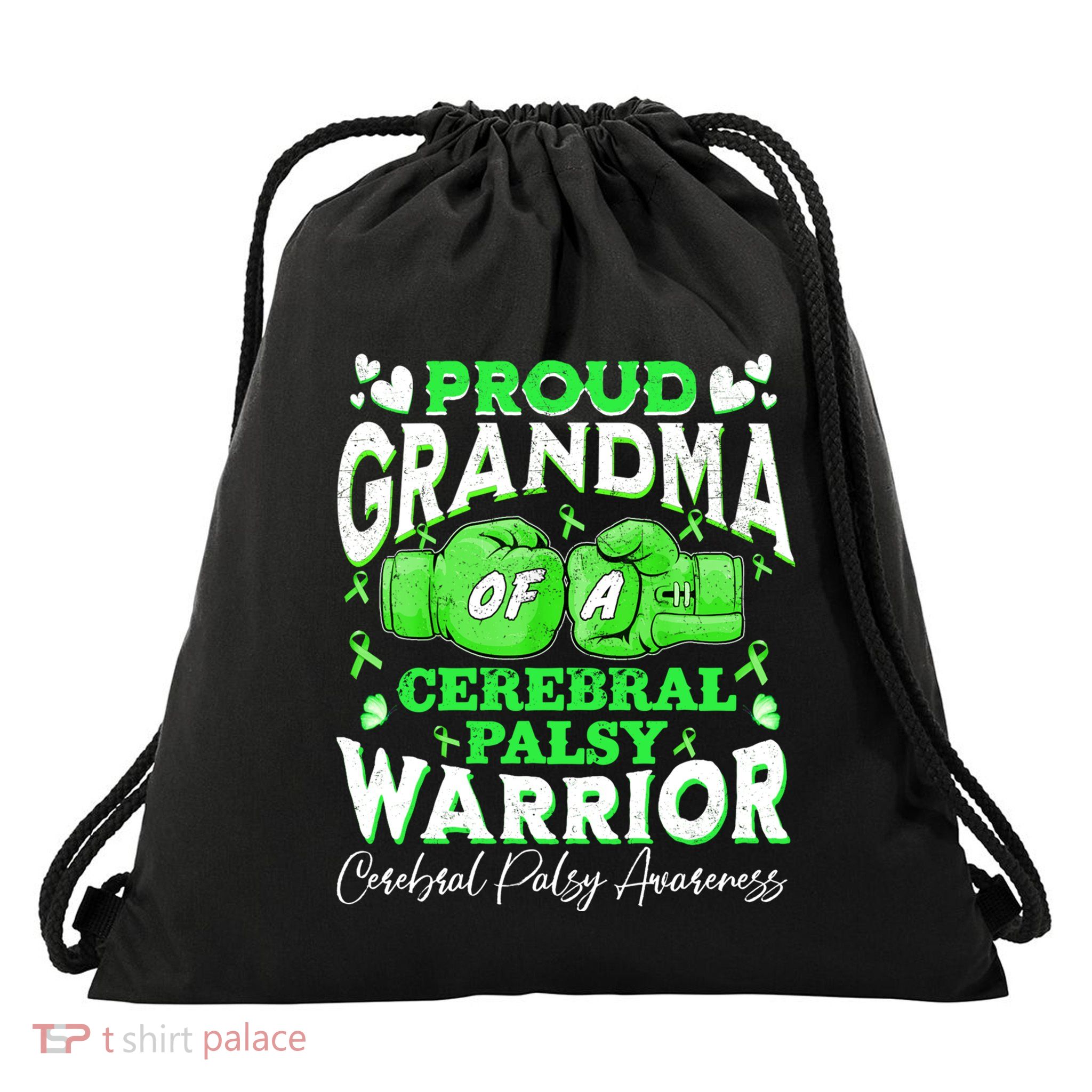 Proud Grandma Of A Cerebral Palsy Warrior Cp Awareness Meaningful Gift Drawstring Bag