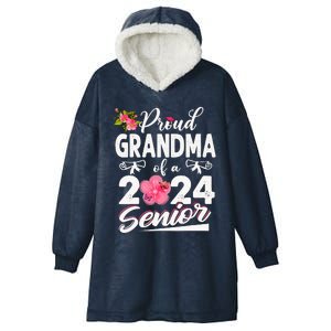 Proud Grandma Of A Class Of 2024 Senior Funny Graduation 24 Hooded Wearable Blanket