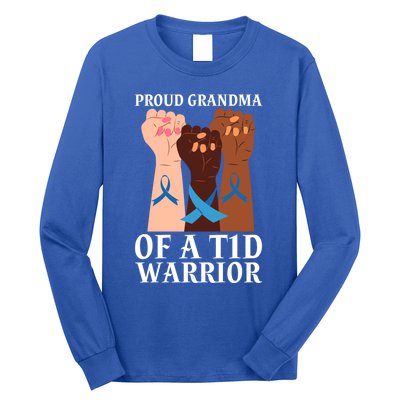 Proud Grandma Of A T1d Warrior Diabetes Awareness Cool Gift Long Sleeve Shirt