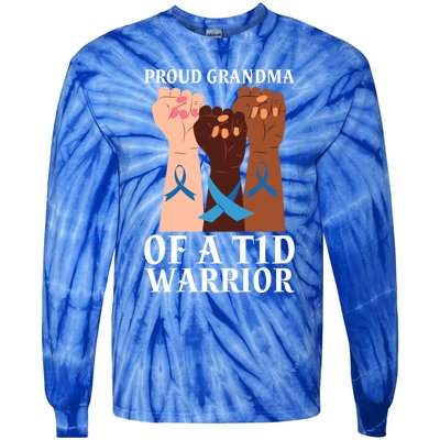 Proud Grandma Of A T1d Warrior Diabetes Awareness Cool Gift Tie-Dye Long Sleeve Shirt