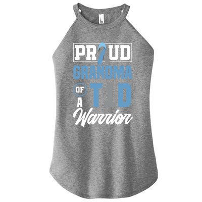 Proud Grandma Of A T1d Warrior Diabetes Awareness Gift Women's Perfect Tri Rocker Tank