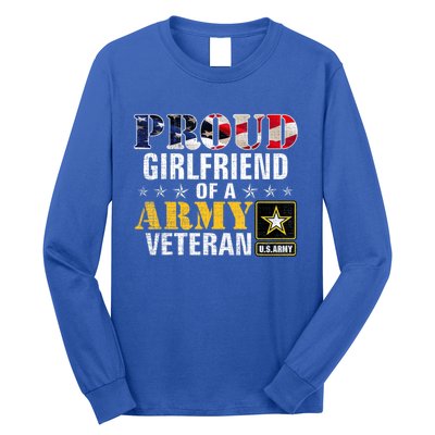 Proud Girlfriend Of A Army Veteran American Flag Military Long Sleeve Shirt