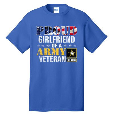 Proud Girlfriend Of A Army Veteran American Flag Military Tall T-Shirt