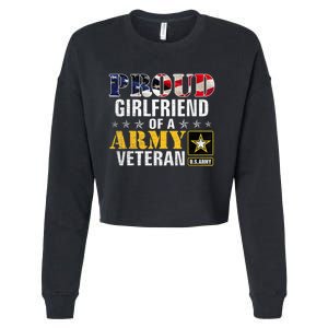 Proud Girlfriend Of A Army Veteran American Flag Military Cropped Pullover Crew