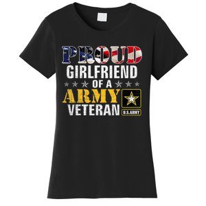 Proud Girlfriend Of A Army Veteran American Flag Military Women's T-Shirt