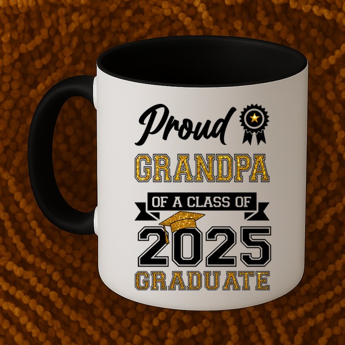 Proud Grandpa Of A Class Of 2025 Graduate Mug