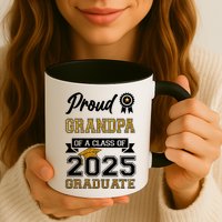 Proud Grandpa Of A Class Of 2025 Graduate Mug